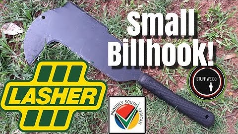 A Lasher billhook or bill hook.