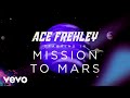 Ace Frehley - Mission To Mars (Official Video)