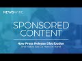 SPONSORED CONTENT EXPLAINED | How Native Ads and Press Release Distribution Go Hand-In-Hand