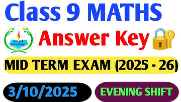 class 9 Maths answer key 2025-26(Evening shift)Maths paper solution 2025/midterm exam2025