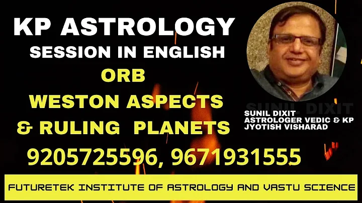 Orbs, Western Aspects and Ruling Planets in KP Astrology