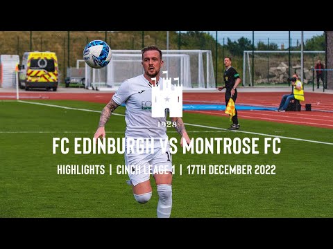 FC Edinburgh Montrose Goals And Highlights