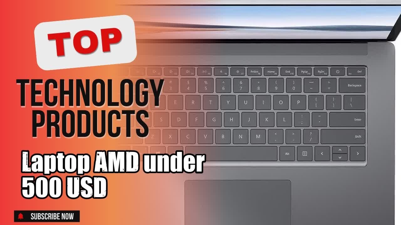 Top 5 Technology products about Laptop AMD under 500 USD Favorite of 2024