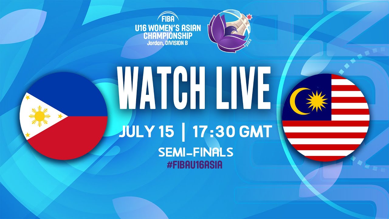 直播| 半决赛：菲律宾 vs 马来西亚 |  2023 年 FIBA​​ U16 女子亚洲锦标赛