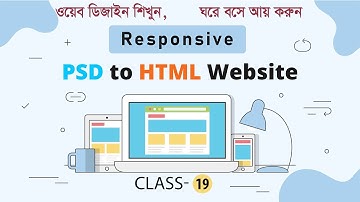 PSD to HTML for Beginners Bangla class-19 | Psd to Html bangla tutorial