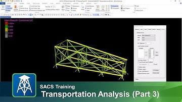 Transportation Analysis in SACS CE (Part 3)