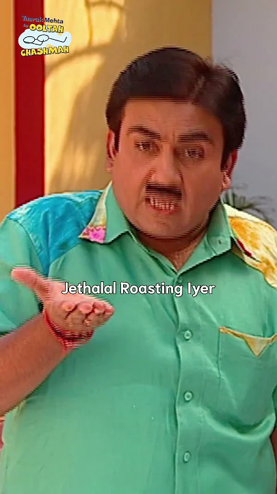 jethalal roasting iyer!#tmkoc #funny #comedy #relatable #shorts #funnyshorts #funnyvideo