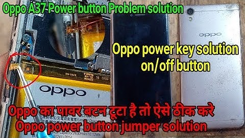 Oppo A37 power button problem / power button broken/ on off switch problem by A.R. Raja Repair Shop