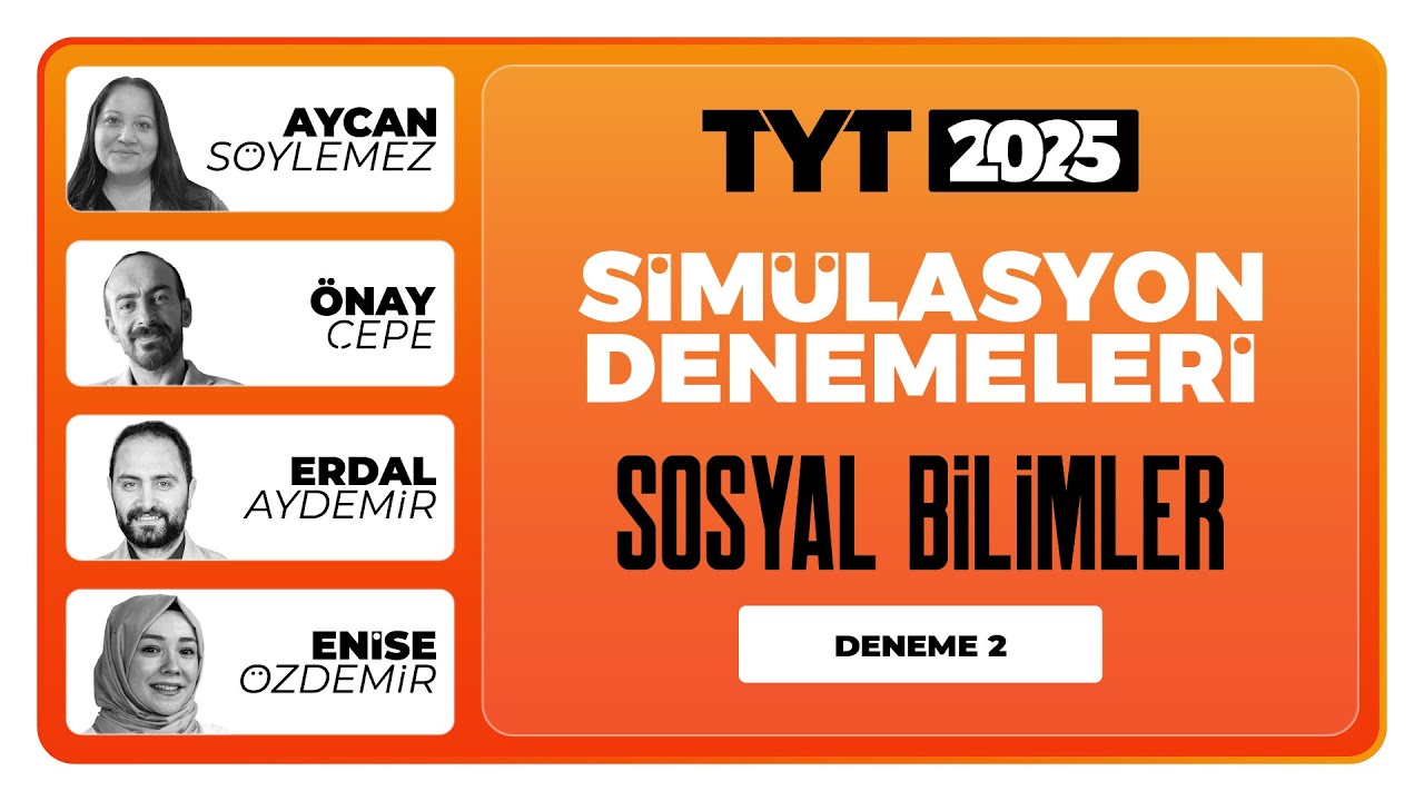 TYT 4'lü Simülasyon Denemeleri - Sosyal Bilimler Deneme 2 Soru Çözümü