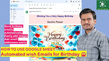 How to use Google Sheet Automated wish emails for Birthday
