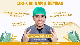 Ciri-Ciri Hamil Kembar | #TanyaDokterKeven