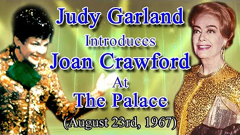 Joan Crawford | Judy Garland | Onstage At The Pala...