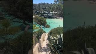 The most beautiful beach in Spain🐚✨🤩📍Cala Llombards, Mallorca🇪🇸