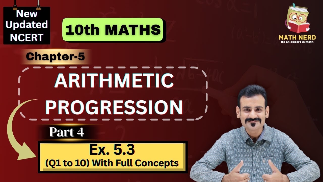 Chapter 5 | Arithmetic Progression | Class 10 | Maths NCERT Solution ...