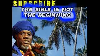 Mutabaruka: The Bible is Not The Beginning | Information