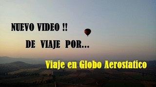 Volando En Globo Aerostático