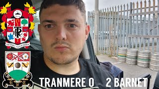 MATCH VLOG  VERY POOR PERFORMANCE  TRANMERE 0 - 2 BARNET GUTLESS PERFORMANCE 
