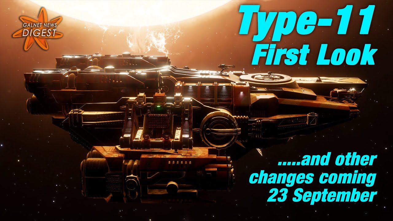 Type-11 First Look, and other changes coming 23 September (Elite Dangerous)
