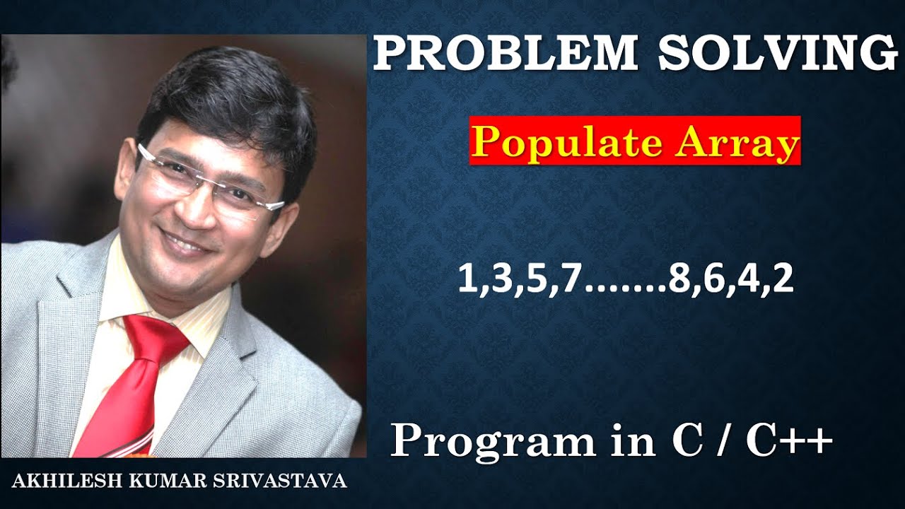 Populate Array : Problem Solving - YouTube