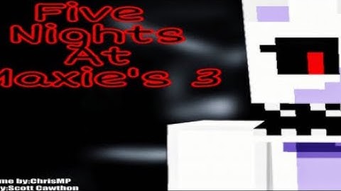 Minecraft PE: Five Nights At Maxie’s 3 Horror Map Gameplay