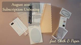 Stationery Sub Unboxing | August 2026 | Cloth & Paper