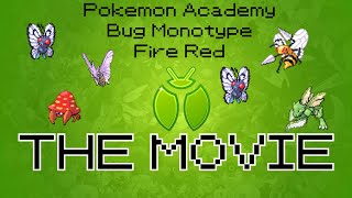 Pokemon Academy Season 1: The Bug Brigade Chronicles - The Movie