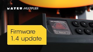 Multiplier Firmware 1.4 - New features explained