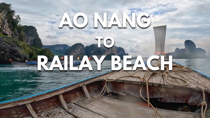Ao Nang To Railay Beach Your Guide 2024