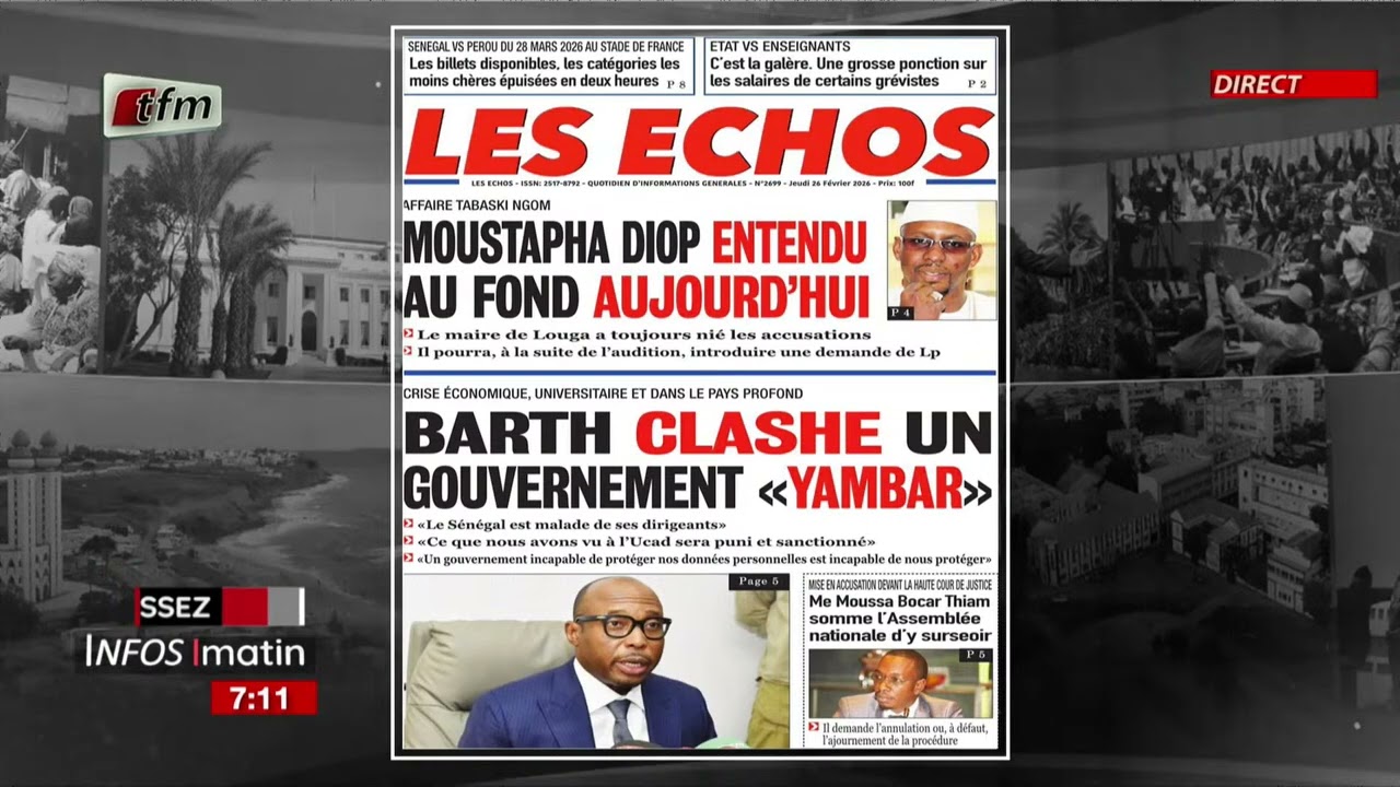 Yenekay yi ak Malick THIANDOUM - Infos matin du 26 février 2026