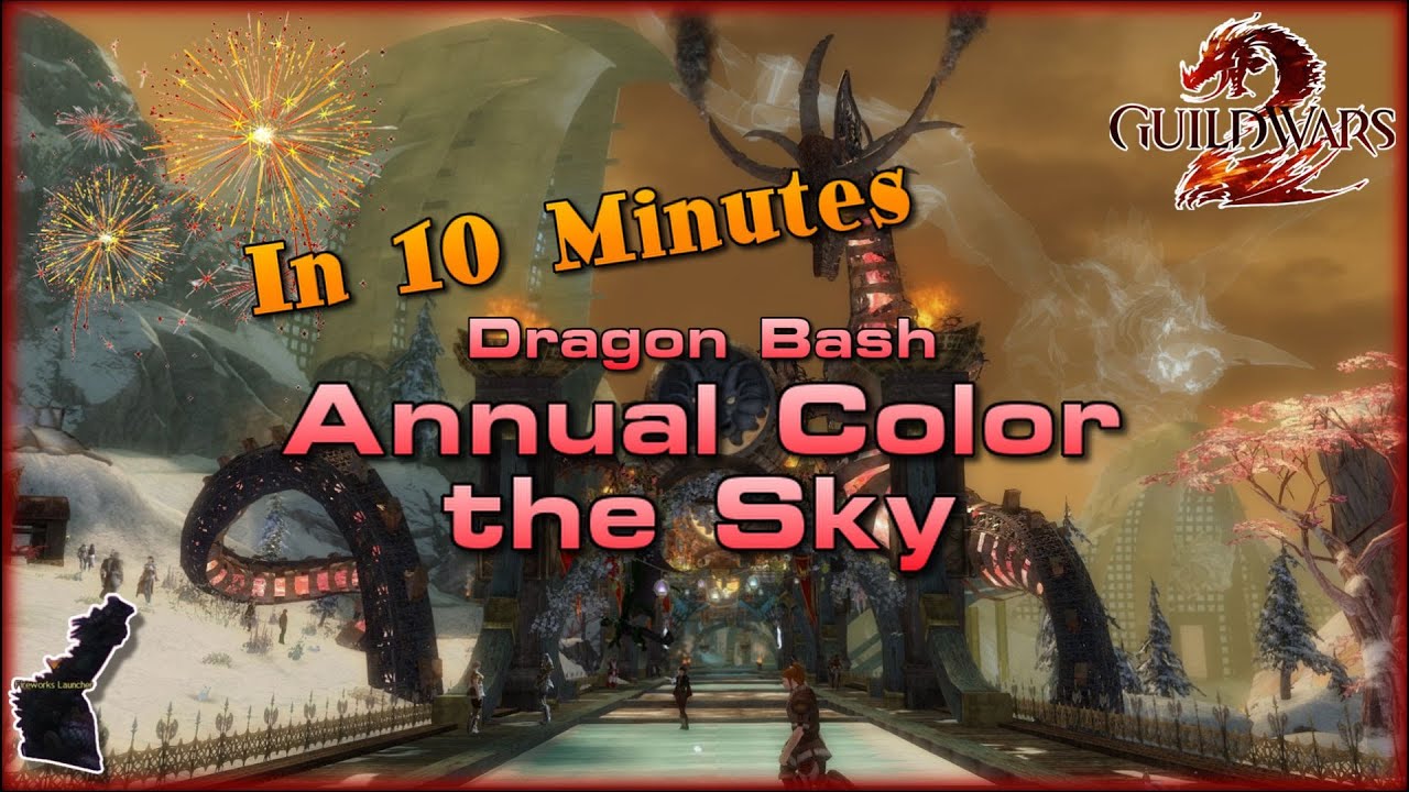 Guild Wars 2 | Dragon Bash | (Annual) Color the Sky in 10 Minutes!