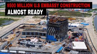 Construction Of New U.S Consulate Embassy Office Almost Ready