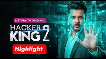 Hacker King 2 - Highlight | Cyber thrill & Intense | Micro drama | Story TV