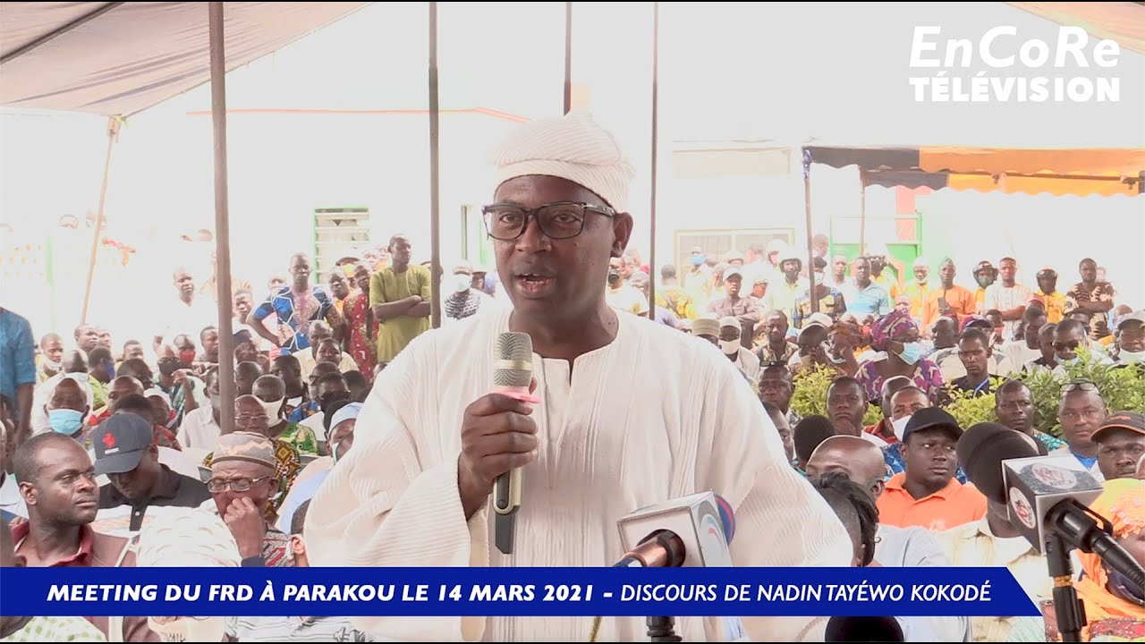 Meeting du FRD à Parakou le 14 mars 2021 - Discours du Président Nadin Tayéwo Kokodé