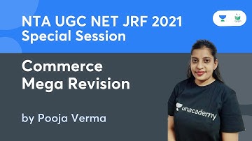 Commerce Mega Review | Commerce | NTA UGC NET JRF 2021 | by Pooja Verma