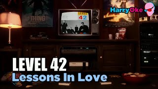 Level 42 - Lessons In Love (Karaoke with Lyrics)
