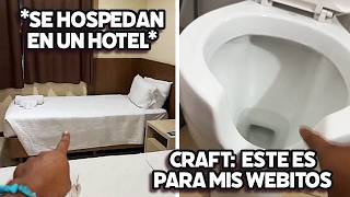 ANTONICRAFT, TINA Y JESSY TERMINAN HOSPEDÁNDOSE EN UN HOTEL