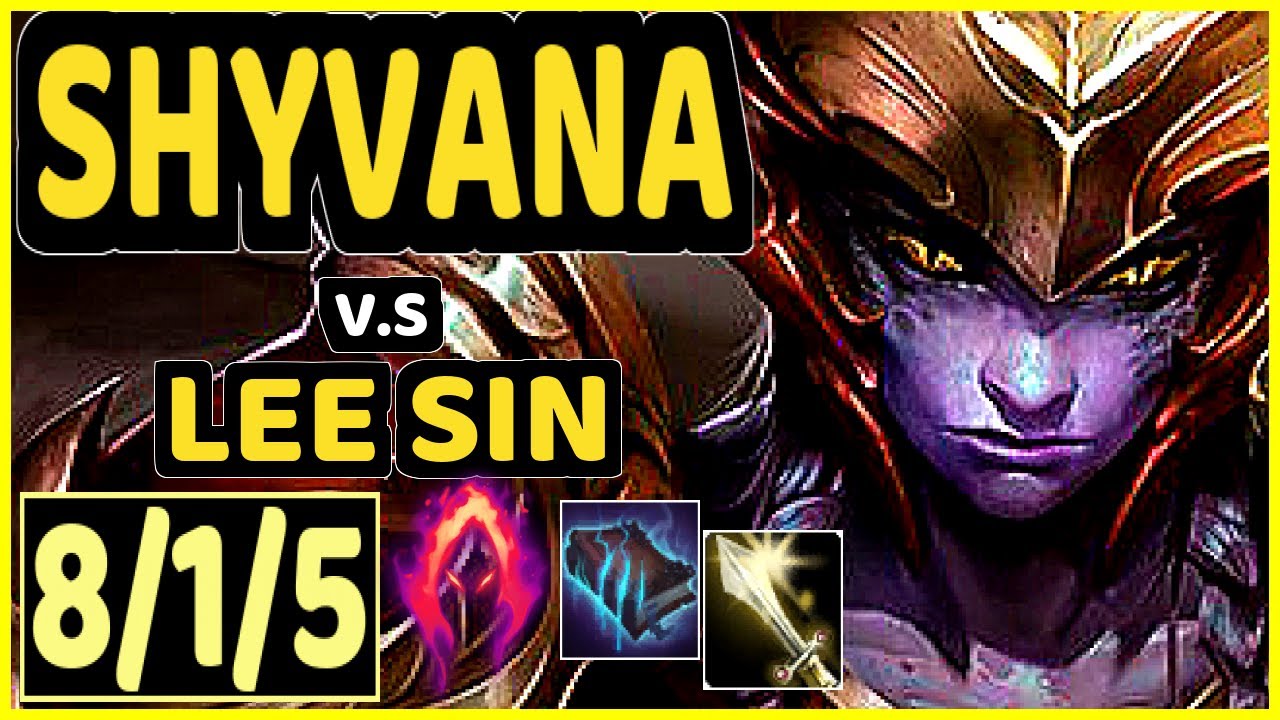 GILIUS (SHYVANA) vs LEE SIN - 8/1/5 KDA JUNGLE GAMEPLAY - EUW Ranked GRANDMASTER