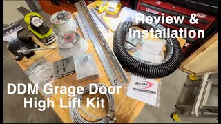 DDM Garage Door High Lift Kit review and installation