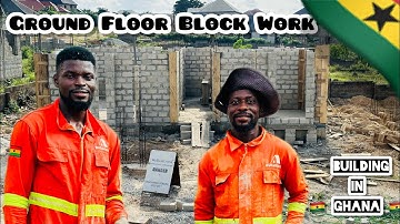 SOKOBAN PROJECT 1.1 | | Completing Ground Floor Block Work In 6 Days | | Building In GHANA