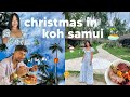 KOH SAMUI VLOG | christmas in koh samui with Ibz Mo 🏝🎄