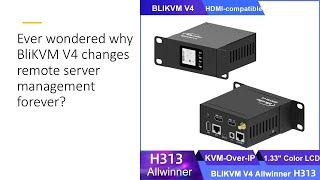 Ever wondered why BliKVM V4 changes remote server management forever?