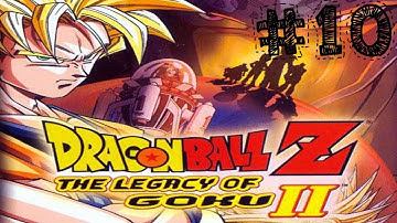 DBZ: Legacy of Goku 2 w/TTarantox - Part 10