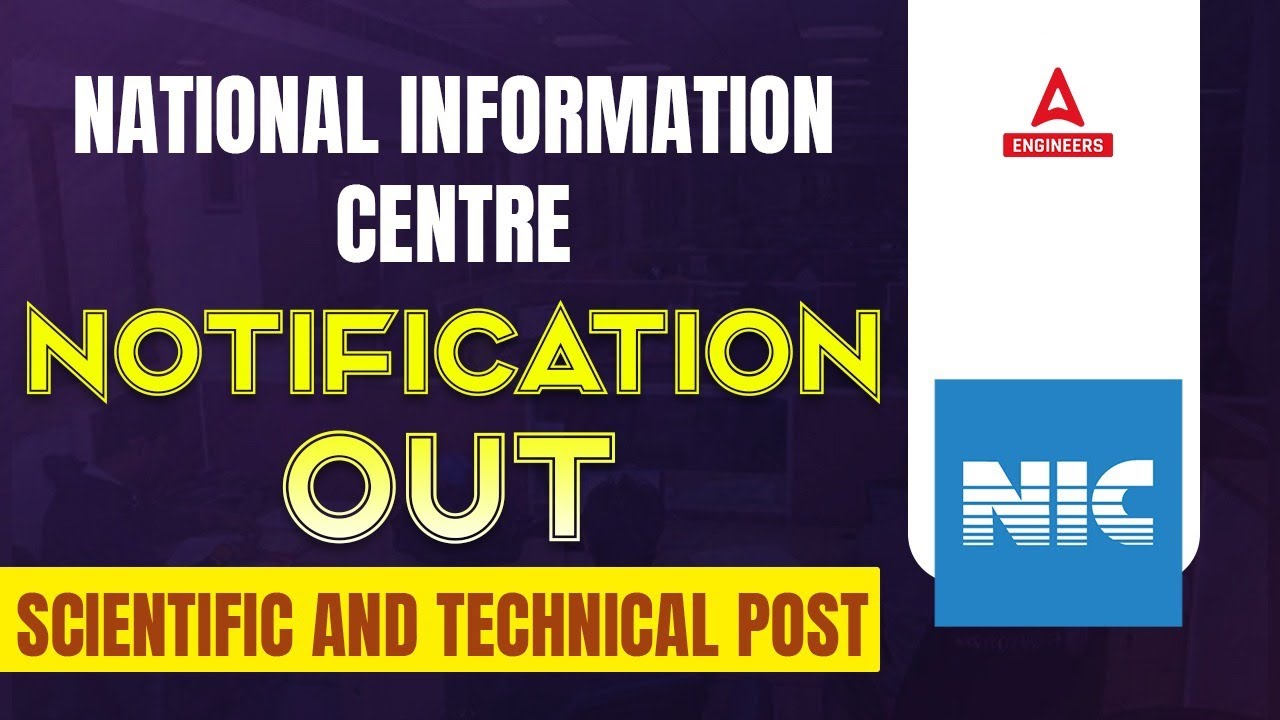 NATIONAL INFORMATION CENTRE | NOTIFICATION OUT | Scientific and ...
