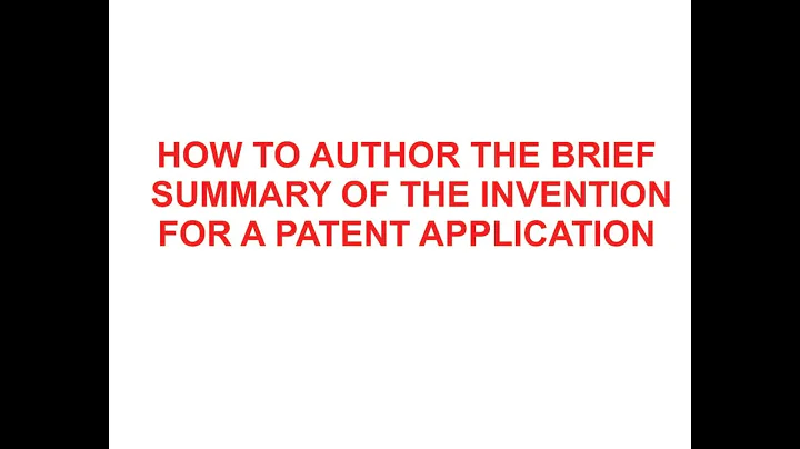 The Summary Section of a Patent Application by Don Boys of Central Coast Patent Agency