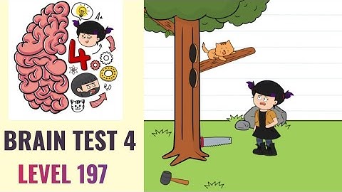 🧠 Brain Test 4 Level 197 | I must save my cat from the tree | Walkthrough
