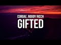 Cordae - Gifted (Lyrics) ft. Roddy Ricch
