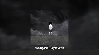 Pelanggaran - Speed Up Tik tok version