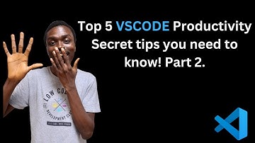 5 VS Code Productivity Tips and Speed Hacks Part 2