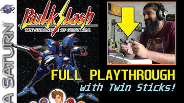 [4K] BULK SLASH RULES - Full Playthrough with Twin Sticks ( Saturn )