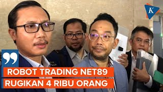 Kerugian Korban Robot Trading Net89 Diduga Capai Rp 3 Triliun